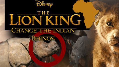 Petition · Change the Indian Rhino to an Appropriate White/Black Rhino in the new Lion King film ...