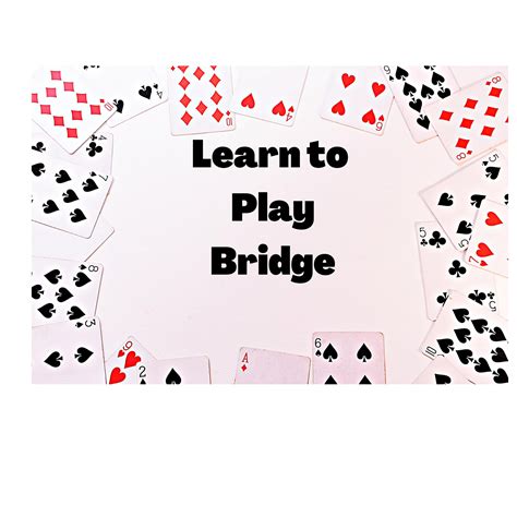 LEARN TO PLAY BRIDGE for BEGINNERS - VIRTUAL via Zoom with Anne Bass | Jericho Public Library