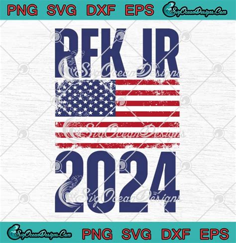 RFK JR 2024 American Flag SVG - Robert F. Kennedy Jr. For President ...