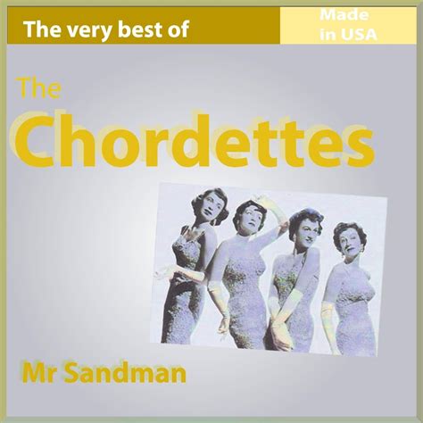 ‎The Very Best of The Chordettes: Mr. Sandman (26 Songs Made In USA) - Album by The Chordettes ...