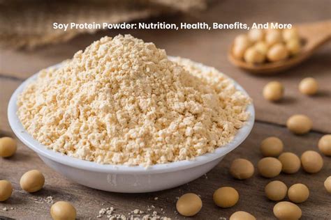 Soy Protein Powder: Nutrition, Health, Benefits, And More