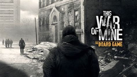 This War Of Mine Board Game Review — Meeple Mountain