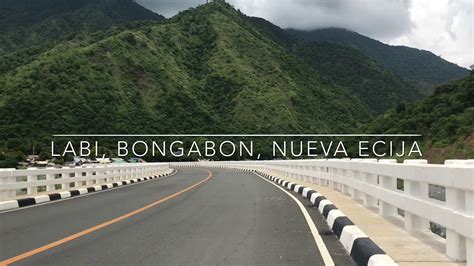 LABI BRIDGE, BONGABON, NUEVA ECIJA | JUST ME SF - YouTube