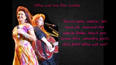 Why not me The Judds with Lyrics. - YouTube