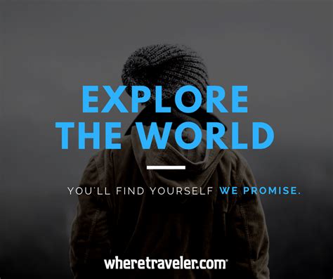 Explore the world. You'll find yourself. | Travel quotes, Travel ...