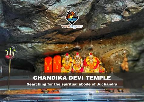 Chandika Devi Temple: Searching for the spiritual abode of Juchandra ...