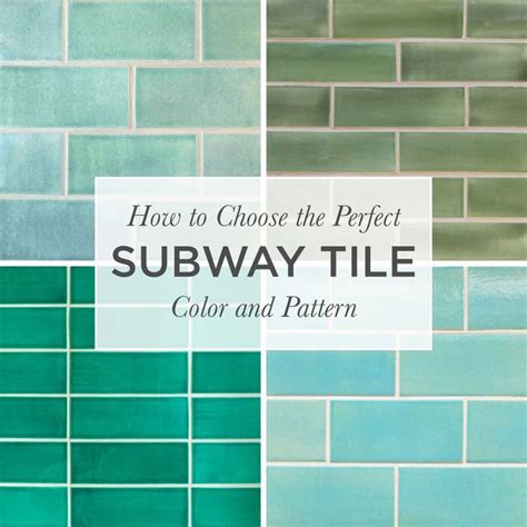 How to Choose the Perfect Subway Tile Color and Pattern | Subway tile colors, Color tile, Subway ...