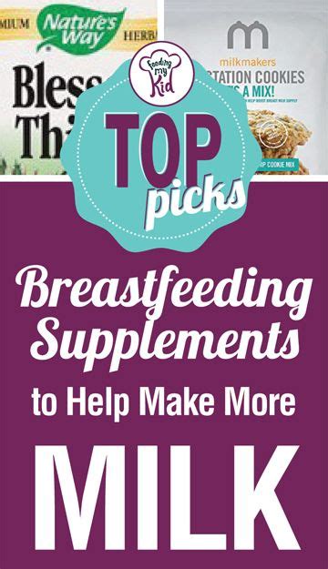 Top Picks Breastfeeding Supplements to Help Make More Milk - The benefits of breastfeeding are ...