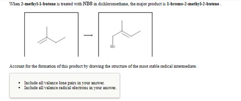 Solved When 2-methyl-1-butene is treated with NBS in | Chegg.com