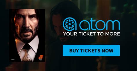 John Wick: Chapter 4 | Showtimes, Tickets & Reviews - Atom Tickets