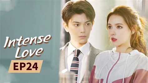 Intense Love | Full | EP24 | Starring: ZhangYuXi/DingYuXi | 韫色过浓 | MangoTV US - YouTube