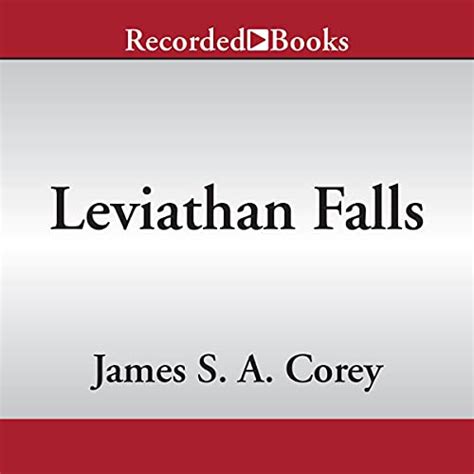 Leviathan Falls Audiobook | James S.A. Corey | Audible.ca