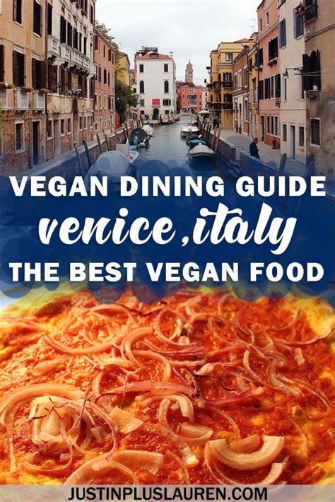 Vegan Venice Italy: The Best Vegan Restaurants in Venice | Vegetarian travel, Vegan travel ...