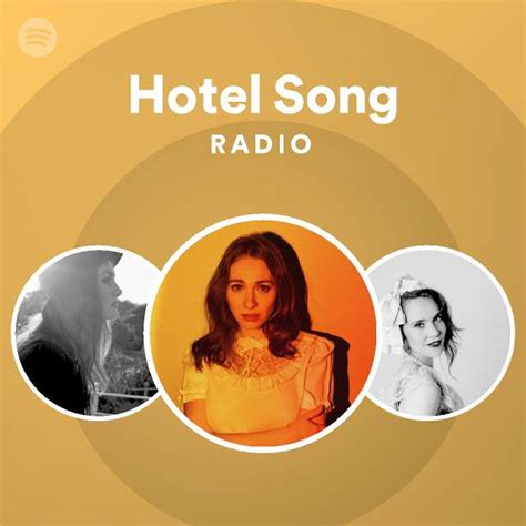 Hotel Song Radio - playlist by Spotify | Spotify