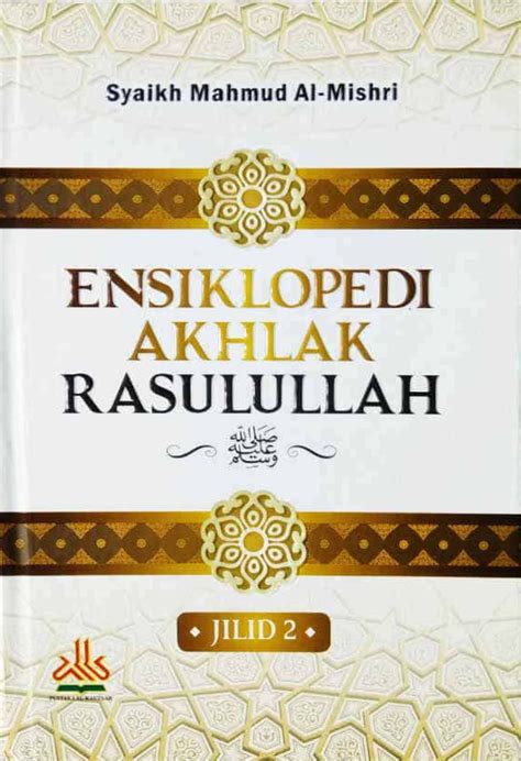 Buku ENSIKLOPEDI AKHLAK RASULULLAH… - Syaikh Mahmud… | Mizanstore