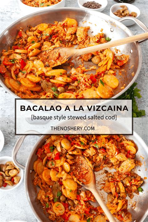 Bacalao a la Vizcaina (Basque Style Stewed Salted Cod) - The Noshery