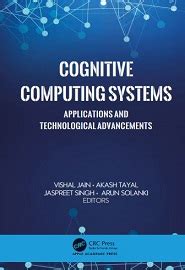 Cognitive Computing Systems: Applications and Technological Advancements – ScanLibs