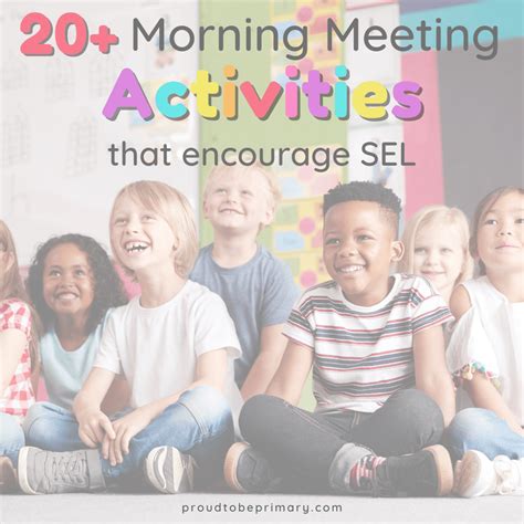 Morning Meeting Activities: Quick and Easy Ideas to Build Community