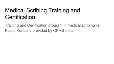 PPT - Medical Scribing Training in Kochi, Kerala, India PowerPoint Presentation - ID:7562695