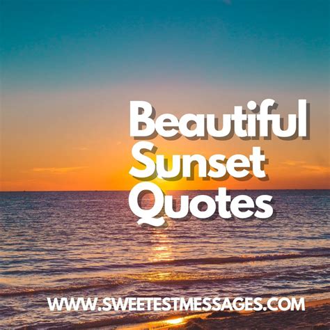 Sunset Quotes: 140 Beautiful Sunset Quotes - Sweetest Messages