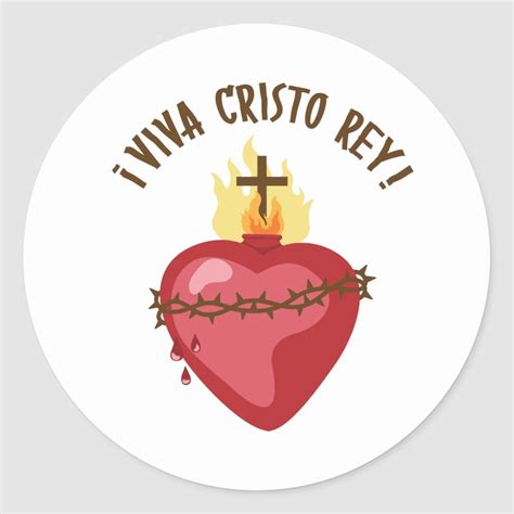 Viva Cristo Rey Classic Round Sticker | Zazzle | Viva cristo rey ...