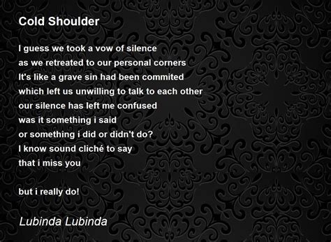 Cold Shoulder by Lubinda Lubinda - Cold Shoulder Poem