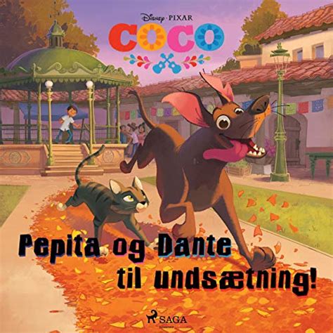 Coco - Pepita og Dante til undsætning! (Audio Download): Disney, Lars ...