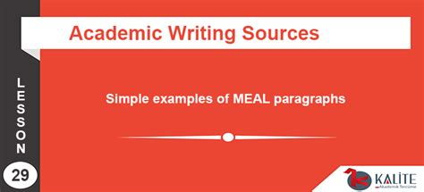 Simple examples of MEAL paragraphs - Kalite Akademik Tercüme