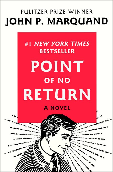 Point of No Return: A Novel by John P. Marquand | Goodreads