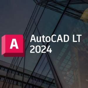 Buy AutoCAD LT 2024 CD KEY Compare Prices