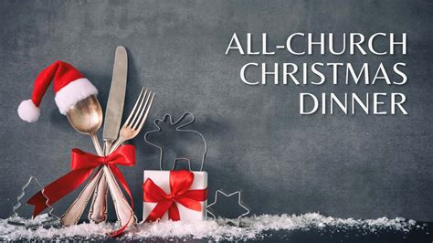 All-Church Christmas Dinner - Riverchase United Methodist Church