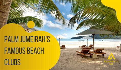 Discover the Glamour of Palm Jumeirah's Famous Beach Clubs