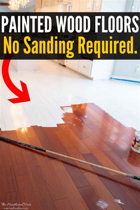 How To Paint Wood Floors...Without Sanding! | Painted wood floors, Diy ...