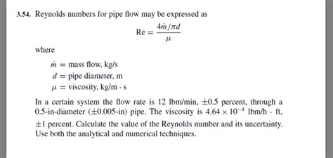 Solved 3.54. Reynolds numbers for pipe flow may be expressed | Chegg.com