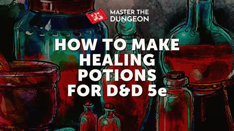 How to Craft Healing Potions in DnD 5e - Master The Dungeon