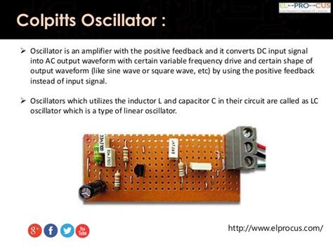 Colpitts Oscillator - Working and Applications