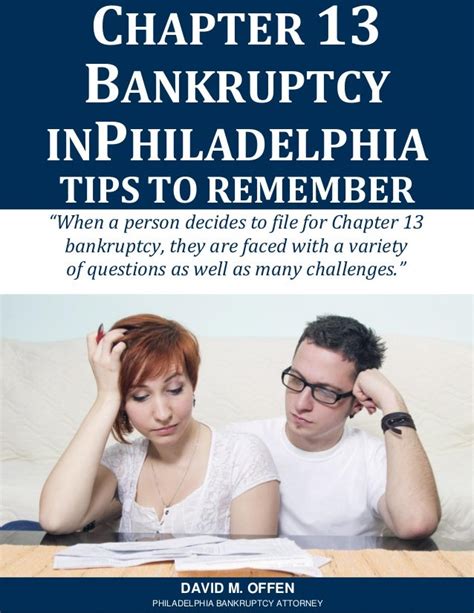 Chapter 13 Bankruptcy in Philadelphia: Tips to Remember