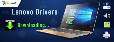 Lenovo Drivers Download and Update For Windows 10, 8, 7 | TechPout