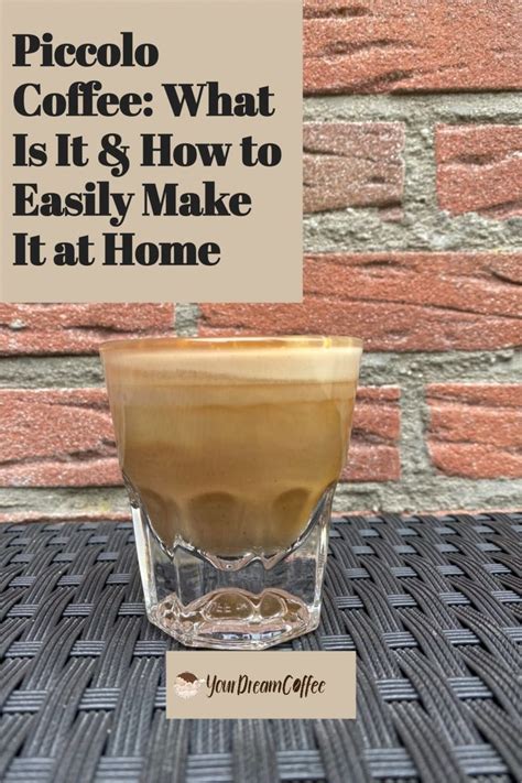 Piccolo Coffee: What Is It & How to Easily Make It at Home | Recipe ...