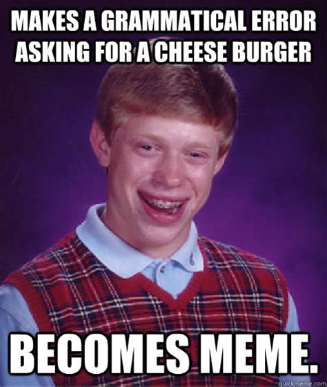 Makes a grammatical error asking for a cheese burger becomes meme ...