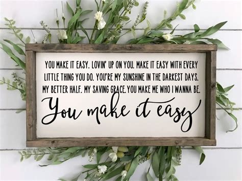 You Make it EasyJason Aldean Lyrics Wood Sign