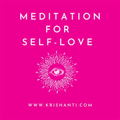 Free Self-Love Meditation - Krishanti Intuitive Consultant