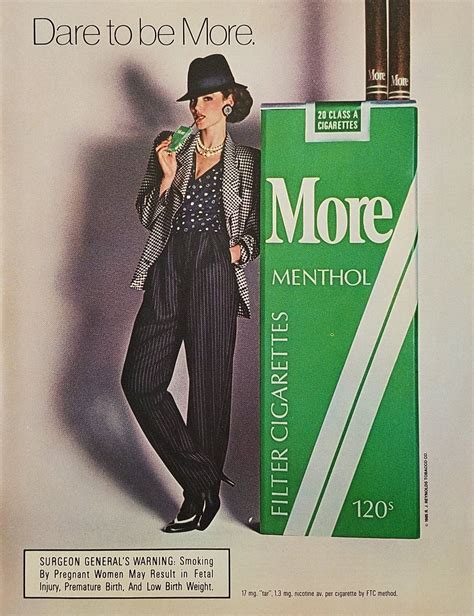 1986 More 120's Menthol Cigarettes Vintage Ad - Dare To Be More | Vintage ads, Vintage ...