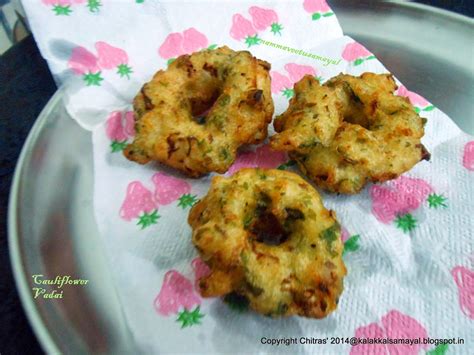 kalakkalsamayal: Cauliflower Vadai