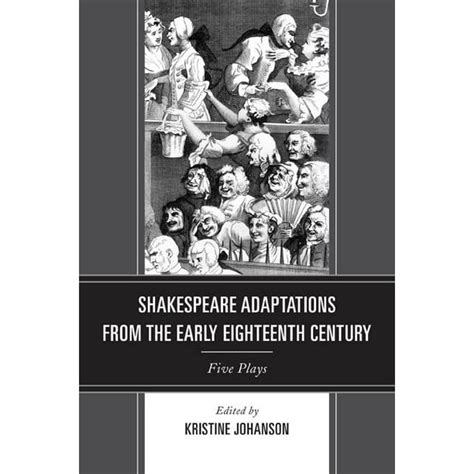 Shakespeare Adaptations from the Early Eighteenth Century : Five Plays ...