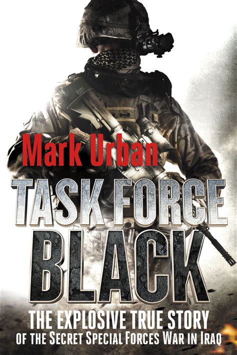 Task Force Black | Mark Urban | Macmillan