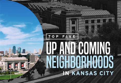 Top Five Up and Coming Neighborhoods in Kansas City | Cheap Movers ...