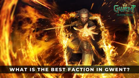 What is the Best Faction in Gwent? - KeenGamer