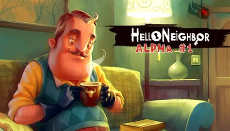 Hello Neighbor Alpha 1 on Steam