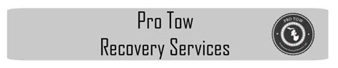 Pro Tow Services – Professional Towing and Recovery